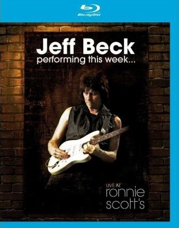 Blu-ray Jeff Beck: Performing This Week - Live At Ronnie Scott's (afbeelding kan afwijken van de daadwerkelijke Blu-ray hoes)